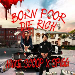 Born Poor Die Rich (The Mixtape Vol 1) [Explicit]