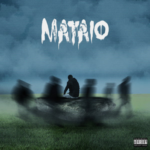 Mataio (Explicit)