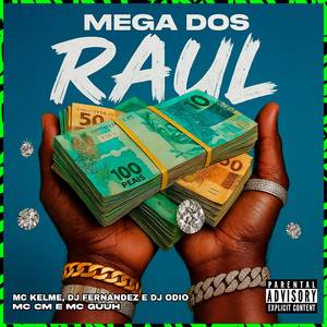 MEGA DOS RAUL (Explicit)