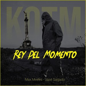 Rey del Momento