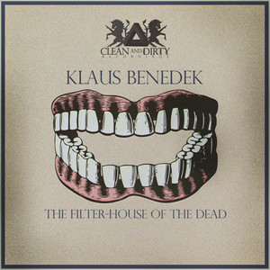 The Filter-House Of The Dead (Original Mix)
