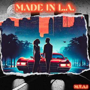 Made in L.A. (feat. Anya Monique & DRAS)