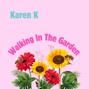 Walking in the Garden