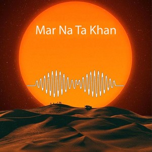 Mar Na Ta Khan