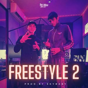 FREESTYLE 2 (Explicit)