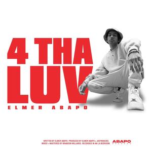 4 THA LUV (Explicit)