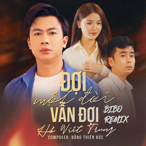 Đợi Một Đời Vẫn Đợi (Remix)