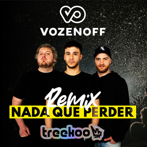 Nada Que Perder - Remix