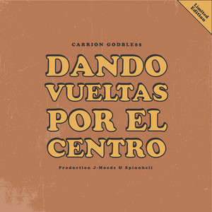 Dando Vueltas por el Centro (Explicit)