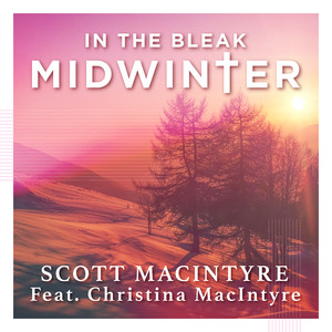 In the Bleak Midwinter