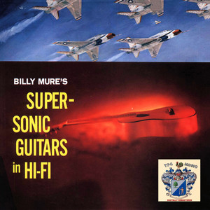 Super-Sonic Guitars in Hi-Fi