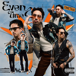 Every Time (Explicit)