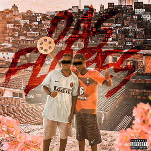 Cria Das Flores (Explicit)