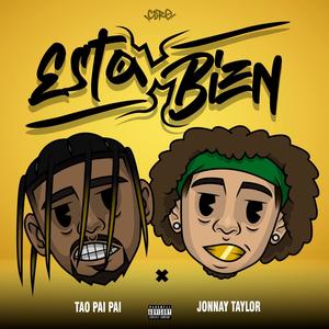 Está Bien (feat. Tao) [Explicit]