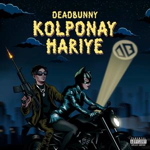 Kolponay Hariye (Explicit)