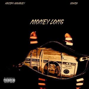 Money Long (feat. Gohso) [Explicit]