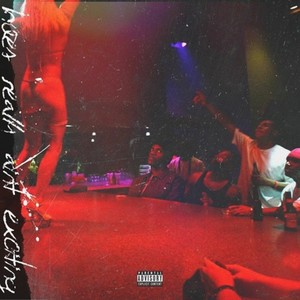 Hoe's Really Ain't Exciting (Explicit)