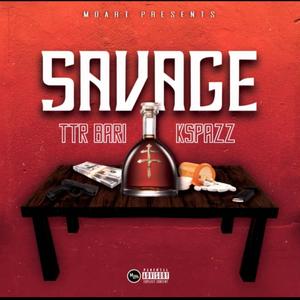 Savage (feat. K Spazz) [Explicit]