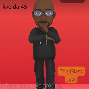 the glass jaw (Explicit)