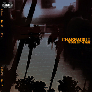 Chakradio 2 (Explicit)