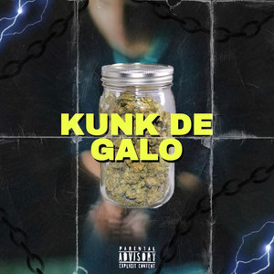 kunk de galo (Explicit)