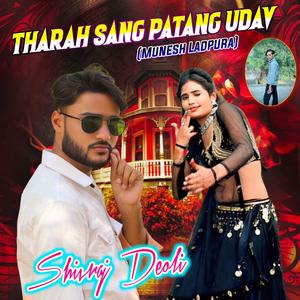 Tharah Sang Patang Udav (Munesh Ladpura)