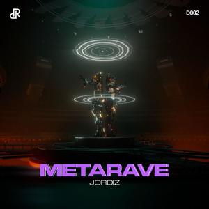 Metarave