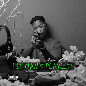 Hit Man's Playlist (Explicit)