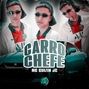 Carro Chefe (Explicit)