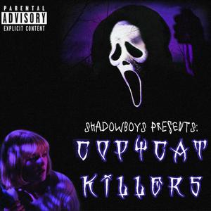 COPYCAT KILLERS (Explicit)