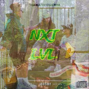 NXT LVL (Explicit)