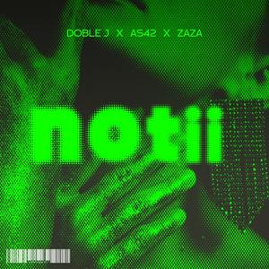 NOTii (feat. Doble J & Zaza) (Explicit)
