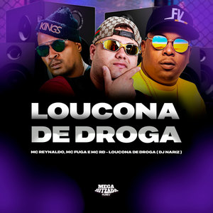 Loucona de droga (Explicit)