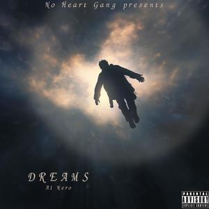 Dreams (Explicit)