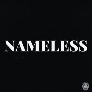 Nameless (feat. StylishRussian) [Explicit]