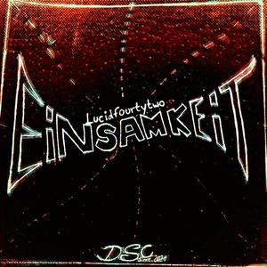 EINSAMKEIT (Explicit)