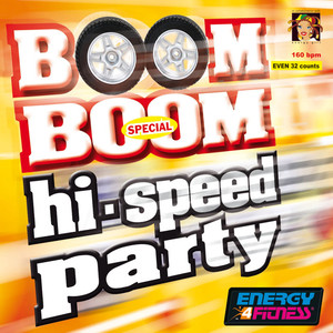 BOOM BOOM SPECIAL HI-SPEED PARTY