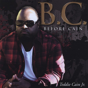 BC (Before Cain) [Explicit]