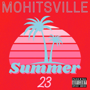 Summer 23 (Explicit)