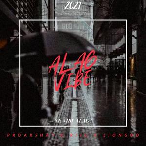 Alag Vibe(feat. Riju & Liongod)