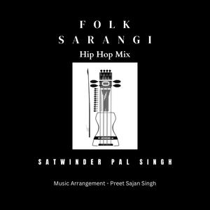 Folk Sarangi (Hip Hop Mix)