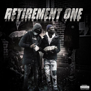 Retirement One (Explicit)