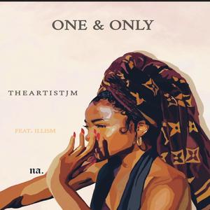 ONE & ONLY (Explicit)