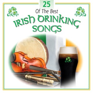 25 of the Best Irish Drinking Songs