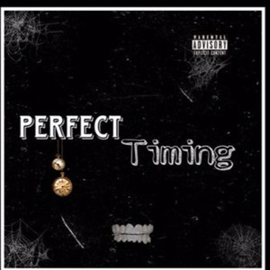 Perfect Timing (Explicit)