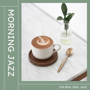 The Real Deal Jazz: Coffee Shop Jazz