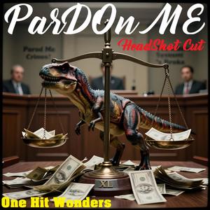 ParDOn ME (HeadShot Cut)