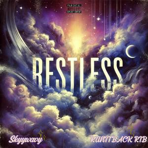 Restless (feat. RUNITBACK Rib) (Explicit)