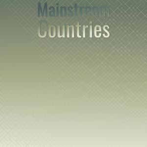 Mainstream Countries