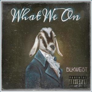 What We On (Explicit)